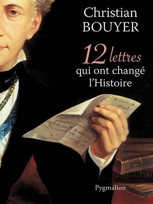 cover image of 12 Lettres qui ont changé l'Histoire